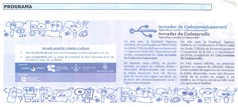 12es Jornades de Codesenvolupament (La cooperació al desenvolupament alternativa al sistema o company de viatge)